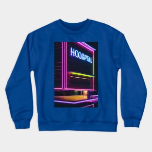 Neon hospital Crewneck Sweatshirt